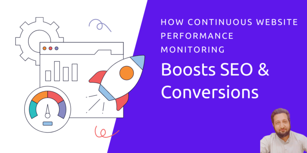 How Continuous Website Performance Monitoring Boosts SEO & Conversions