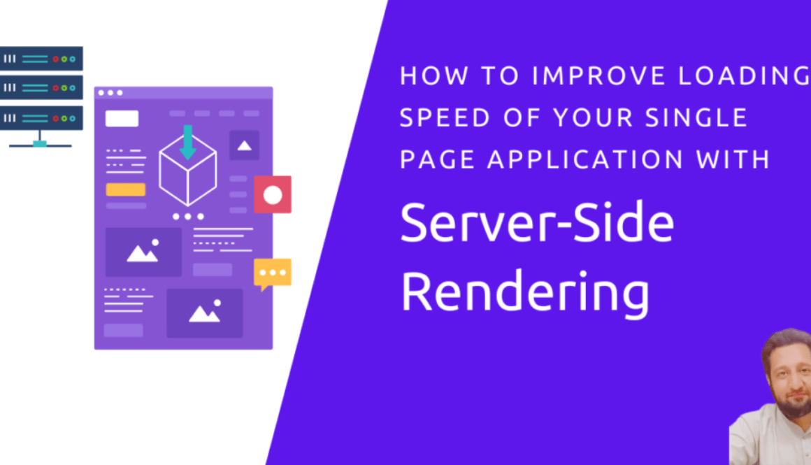 how to improve loading speed of your single page application using server side rendering