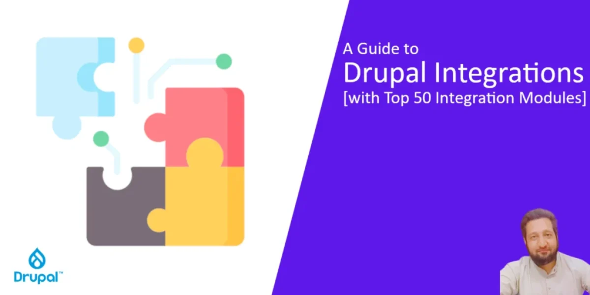 A Guide to Drupal Integrations with Top 50 Integration Modules