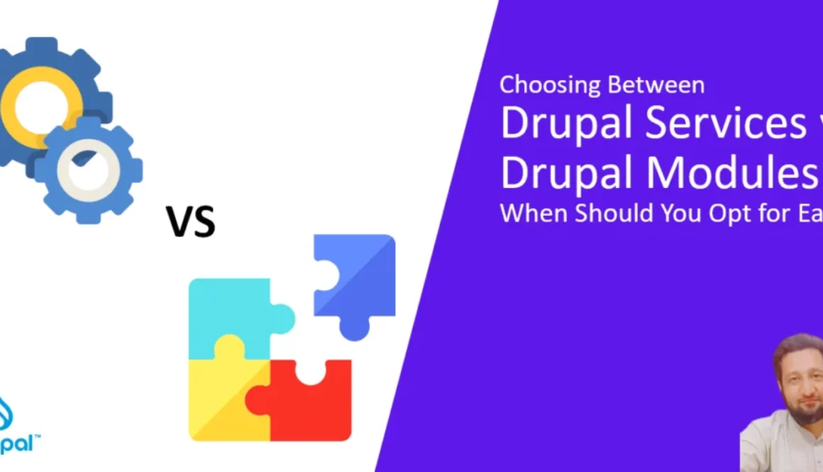 drupal services vs drupal modules advantages and disadvantages which one you should choose over other and when