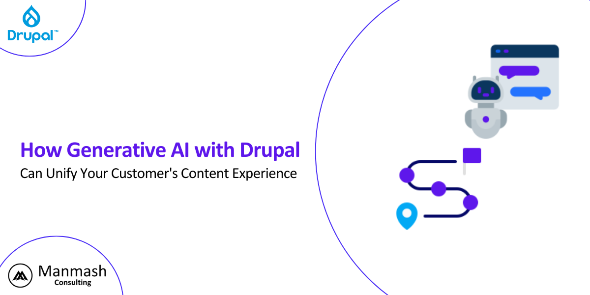 How Generative AI with Drupal Can Unify Your Customer's Content Experience