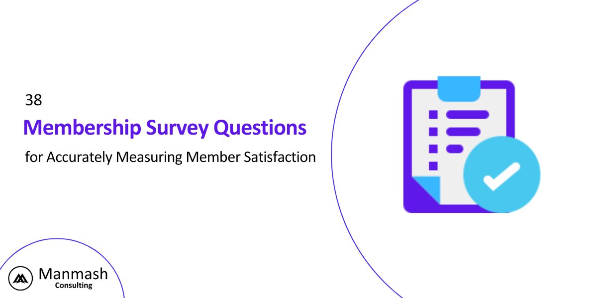 38 Membership Survey Questions for Accurately Measuring Member Satisfaction